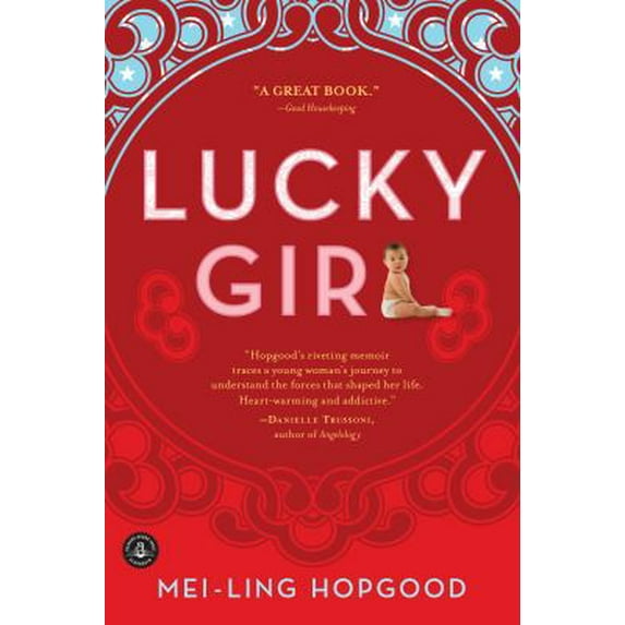 Pre-Owned Lucky Girl (Paperback) 1565129822 9781565129825