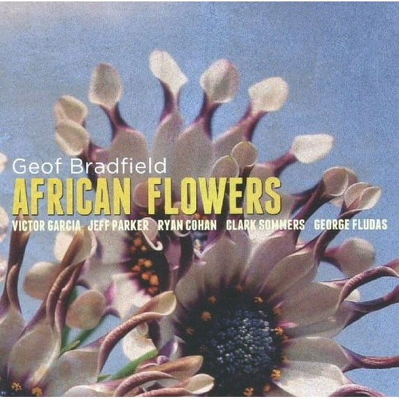 Geof Bradfield - African Flowers - Music & Performance - CD