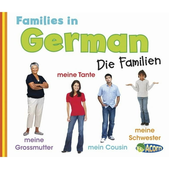 World Languages - Families Families in German: Die Familien, (Paperback)