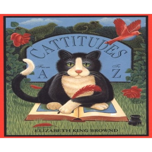 Pre-Owned Cattitudes: From A to Z (Paperback) 014026874X 9780140268744