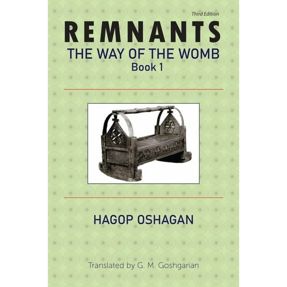 Remnants: The Way of the Womb, Book 1 (Paperback)
