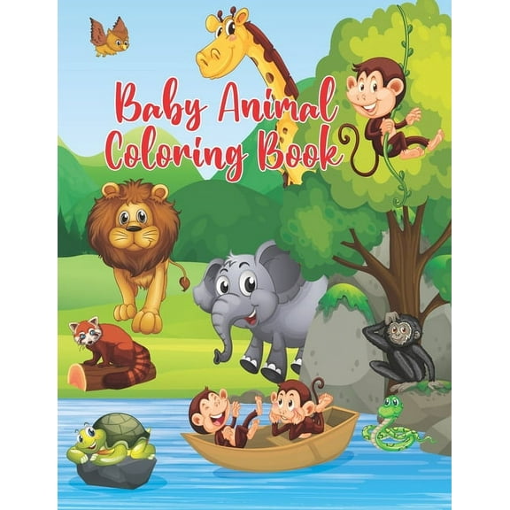 Baby Animal Coloring Book: Baby Animal Coloring Book Great Gift for Little Girls and Boys Ages 5-10 (Paperback)
