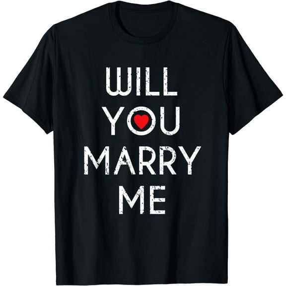 Will You Marry Me T-Shirt Marriage Wedding Proposal Shirt
