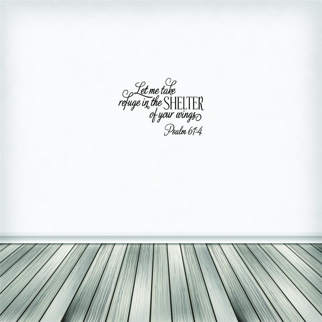 Custom Wall Decal Sticker Let Me Take Refuge In The Shelter Of