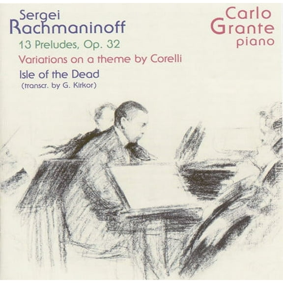 Carlo Grante - Grante Plays Rachmaninoff - Music & Performance - CD