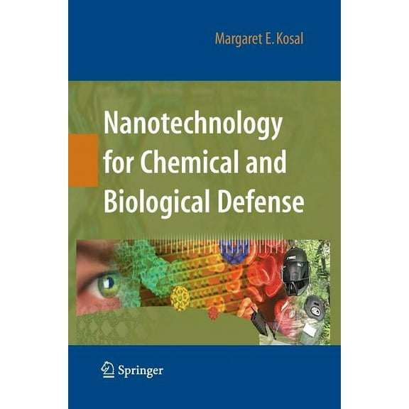 Nanotechnology for Chemical and Biological Defense, (Paperback)