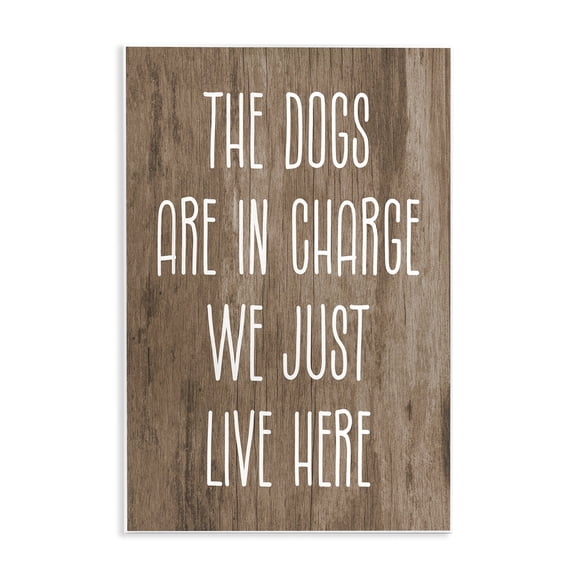 Stupell Industries Farmhouse Dogs In Charge Pet Phrase Wall Plaque Art, 10 x 15, by Lil' Rue