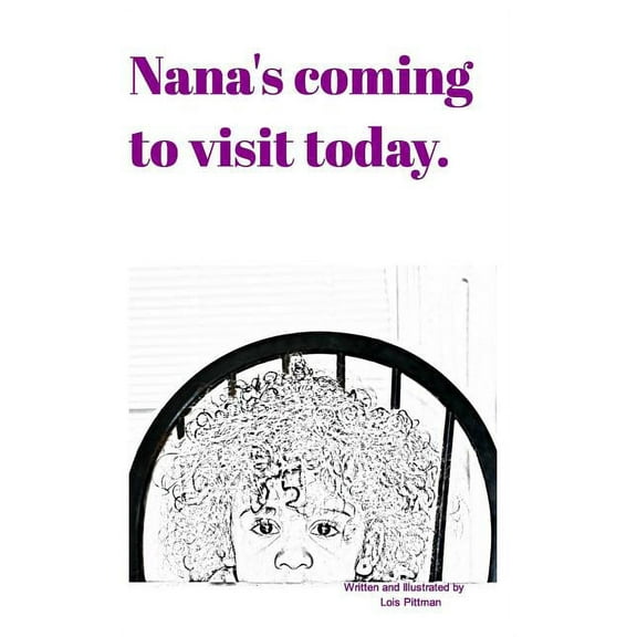 Nana's coming to visit today. (Paperback)