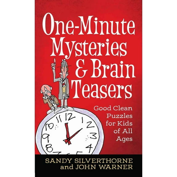 Pre-Owned One-Minute Mysteries and Brain Teasers: Good Clean Puzzles for Kids of All Ages, (Paperback)