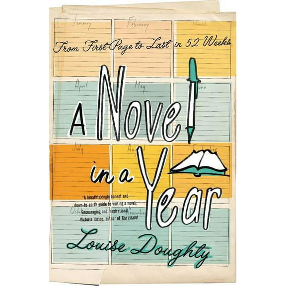 A Novel in a Year, (Paperback)