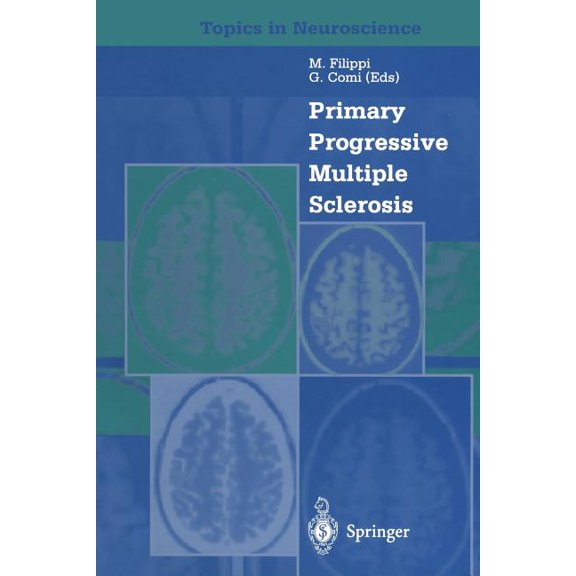 Topics in Neuroscience Primary Progressive Multiple Sclerosis, (Paperback)