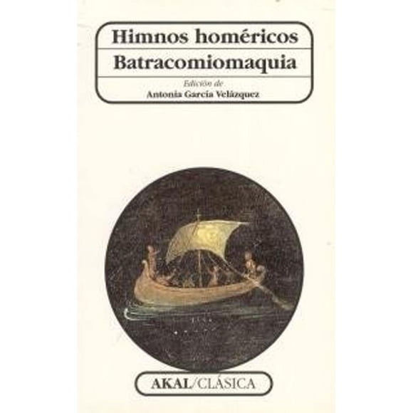 Himnos homéricos. Batracomiomaquia