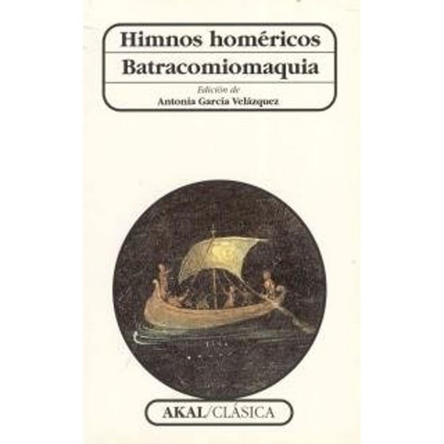 Himnos homéricos. Batracomiomaquia