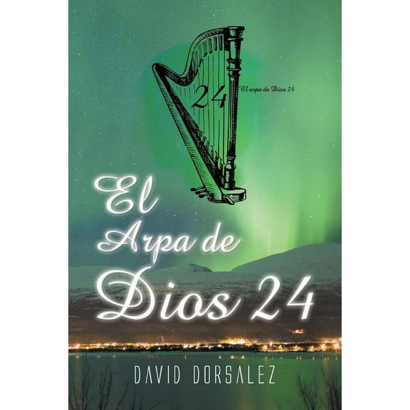 El arpa de Dios 24 (Spanish Edition)