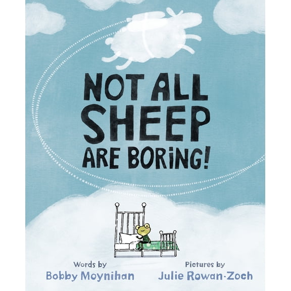 Not All Sheep Are Boring!, (Hardcover)
