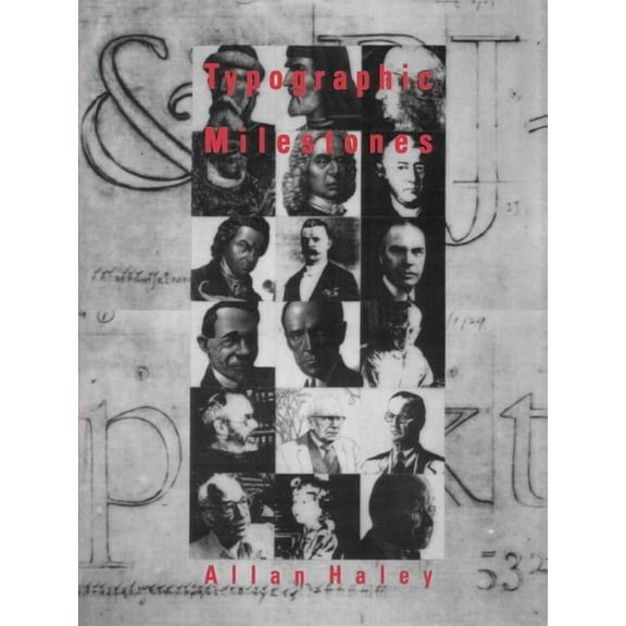 Typographic Milestones, (Paperback)