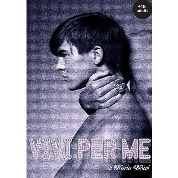 Vivi per me, (Paperback)
