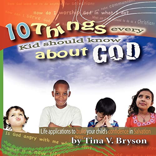 Pre-Owned 10 Things Every Kid Should Know About God (Paperback) 098233494X 9780982334942