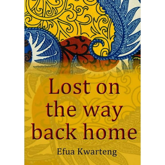Lost on the way back home, (Paperback)