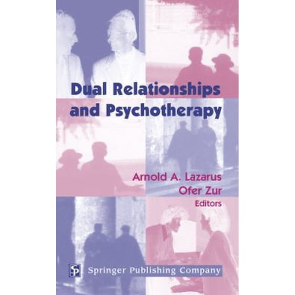Pre-Owned Dual Relationships and Psychotherapy (Hardcover) 0826148999 9780826148995