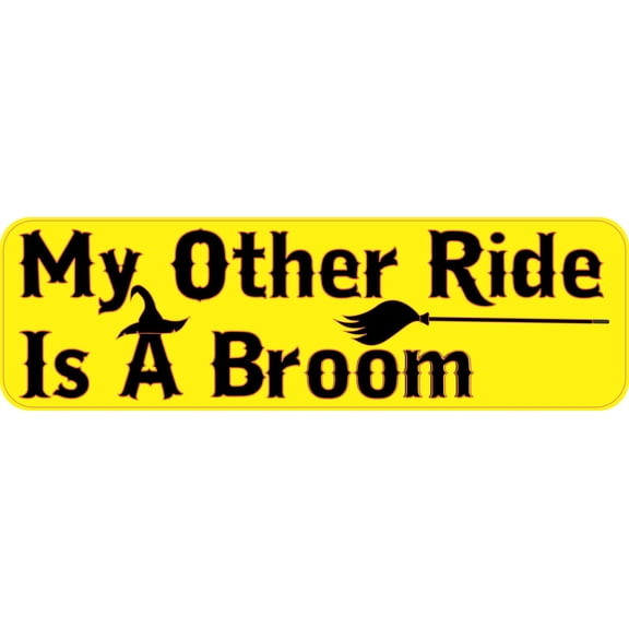 10in x 3in My Other Ride Is A Broom Halloween Bumper Magnet Vinyl Magnets