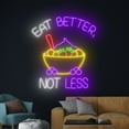 thumbnail image 3 of Handmadetneonsign Eat Better Not Less Neon Sign, Acai Bowl Wall Art Decor, Acai Bowl Fruit Wall Decor, 3 of 5