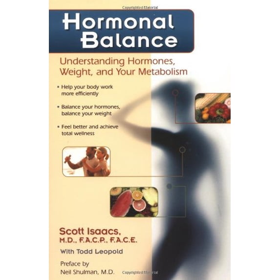 Pre-Owned Hormonal Balance: Understanding Hormones, Weight, and Your Metabolism (Paperback) 0923521690 9780923521691