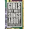 thumbnail image 3 of Girls They Write Songs about, (Hardcover), 3 of 3