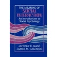 thumbnail image 4 of The Meaning of Social Interaction: An Introduction to Social Psychology, 4 of 5