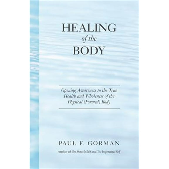 Healing of the Body