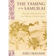thumbnail image 1 of Pre-Owned The Taming of the Samurai: Honorific Individualism and the Making of Modern Japan (Paperback) 0674868099 9780674868090, 1 of 2