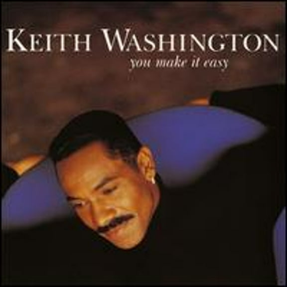 Pre-Owned You Make It Easy (CD 0093624533627) by Keith Washington