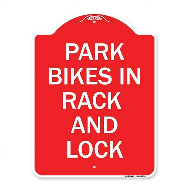 SignMission A-DES-RW-1824-23498 18 x 24 in. Designer Series Sign - Park All Bikes in Rack & Lock Sign, Red & White