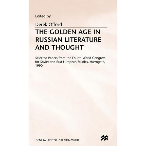 Harrogate S The Golden Age of Russian Literature and Thought, (Hardcover)
