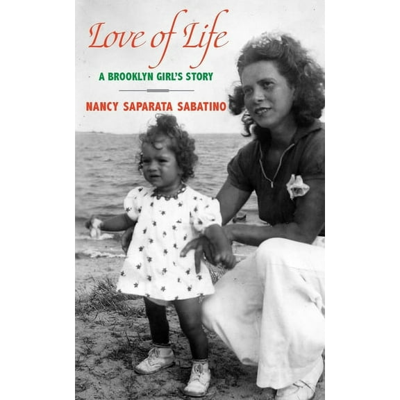 Love of Life: A Brooklyn Girl's Story, (Paperback)
