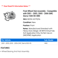 thumbnail image 2 of Front Wheel Hub Assembly - Compatible with 2001 - 2003, 2005 - 2006 GMC Sierra 1500 HD 4WD 2002, 2 of 2