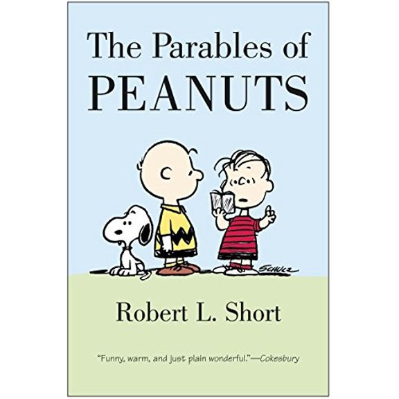 Pre-Owned The Parables of Peanuts (Paperback) 0060011610 9780060011611
