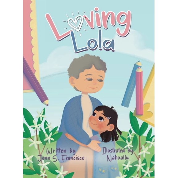 Loving Lola, (Hardcover)