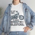 thumbnail image 5 of I Drive Way to Fast Motorcycle Unisex Heavy Cotton Tee, 5 of 8