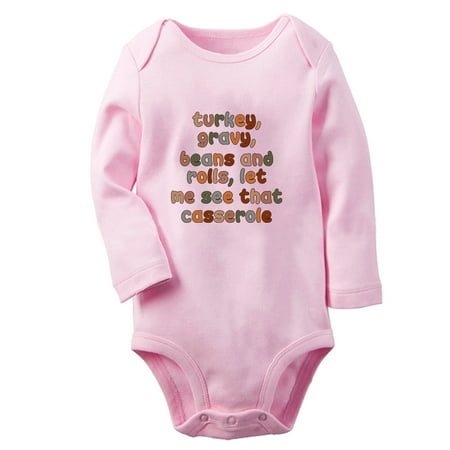 

Let Me See That Casserole Thanksgiving Shirt Funny Rompers Newborn Baby Unisex Bodysuits Infant Jumpsuits Toddler 0-12 Months Kids Long Sleeves Oufits (Pink 0-6 Months)