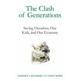 thumbnail image 1 of Pre-Owned The Clash of Generations: Saving Ourselves, Our Kids, and Our Economy (Paperback) 0262526107 9780262526104, 1 of 1