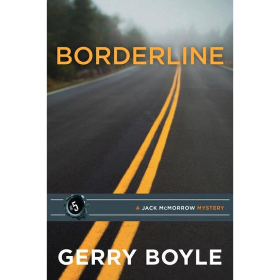 Jack McMorrow Mysteries Borderline, (Paperback)