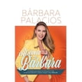 thumbnail image 1 of Atrévete a ser bárbara / pd., 1 of 1