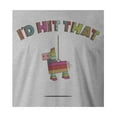 thumbnail image 3 of 9 Crowns Tees I'd Hit That Funny Pinata Cinco De Mayo Shirt (Unisex Grey, X-Large), 3 of 3