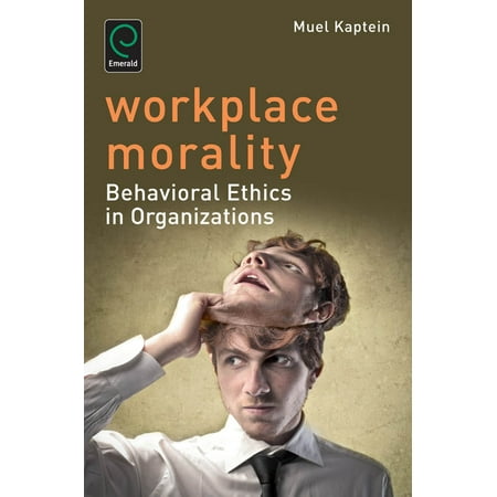 UPC: 9781783501625 | Workplace Morality: Behavioral Ethics in Organizations (Paperback)