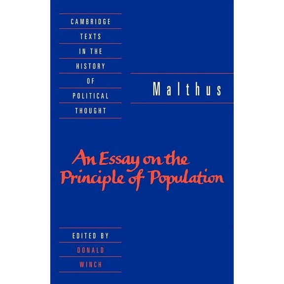 Cambridge Texts in the History of Politi Malthus: 'an Essay on the Principle of Population', (Paperback)