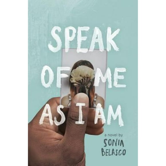 Pre-Owned Speak of Me as I Am (Hardcover 9780399546761) by Sonia Belasco