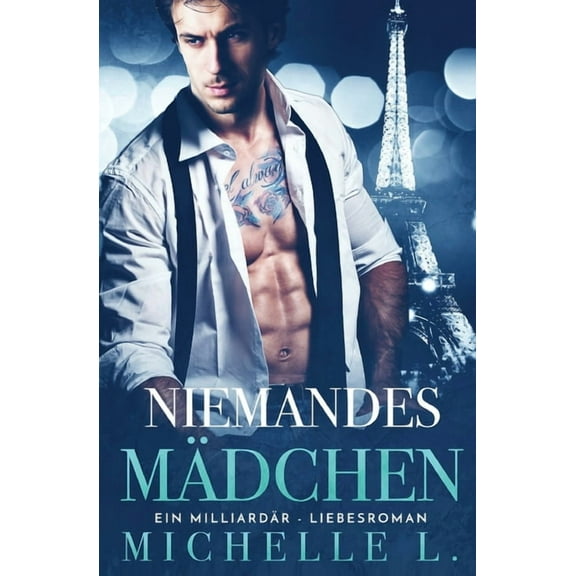 Nachtclub-SÃ¼nden Niemandes MÃ¤dchen: Ein MilliardÃ¤r - Liebesromane, Book 8, (Paperback)