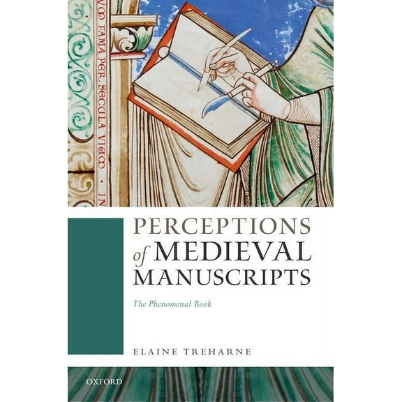 Perceptions of Medieval Manuscripts: The Phenomenal Book, (Hardcover)
