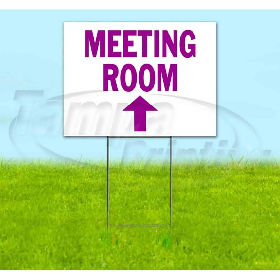 Meeting Room Up (18" x 24") Yard Sign, Includes Metal Step Stake